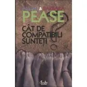 Cat de compatibili sunteti? Manualul relatiilor. Editia a II-a