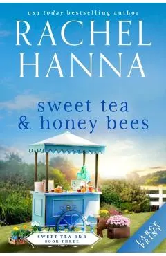 Sweet Tea & Honey Bees