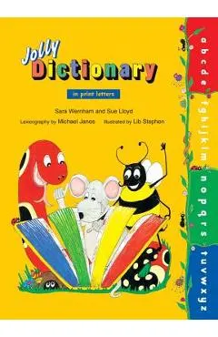 Jolly Dictionary: In Print Letters (American English Edition)