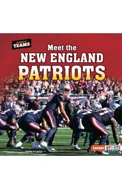 Meet the New England Patriots
