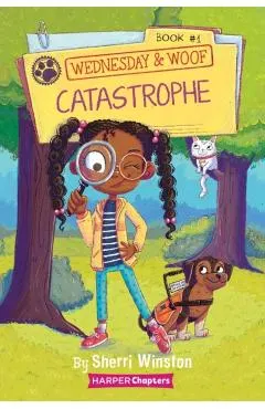 Wednesday and Woof #1: Catastrophe