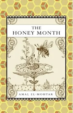 The Honey Month