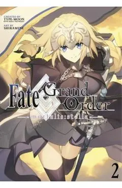 Fate/Grand Order -Mortalis: Stella- 2 (Manga)