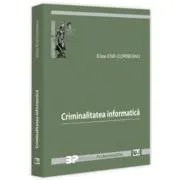 Criminalitatea informatica