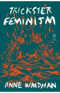 Trickster Feminism
