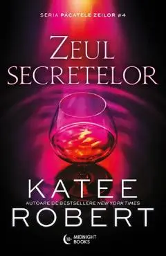 Zeul secretelor. Seria Pacatele Zeilor Vol.4