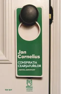 eBook Conspiratia cearsafurilor. Jurnal european