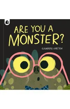 Are You a Monster?