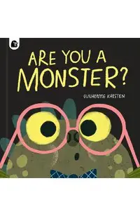 Are You a Monster?