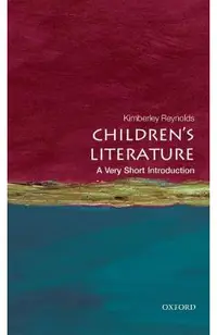 Children's Literature: A Very Short Introduction