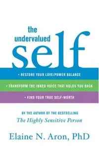 The Undervalued Self