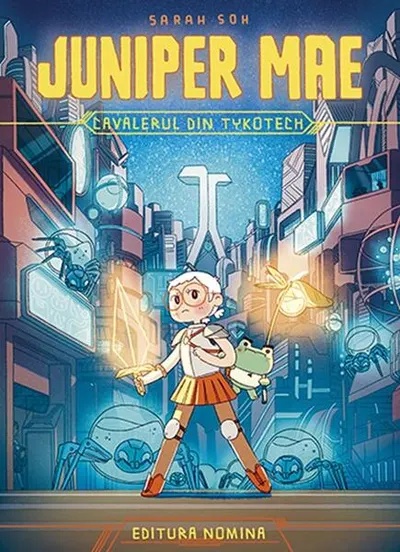 Juniper Mae. Cavalerul din Tykotech - Paperback - Sarah Soh