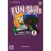 Fun Skills Level 3, Teacher's Book with Audio Download