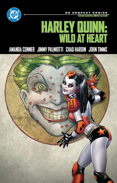Harley Quinn. Wild at Heart: DC Compact Comics Edition