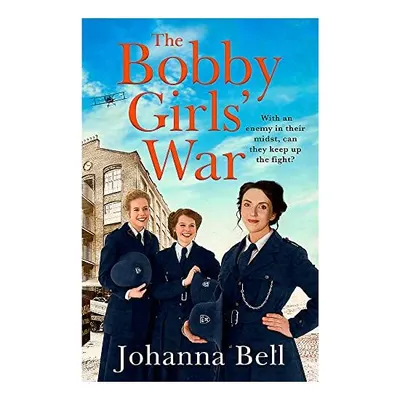 Bobby Girls' War, Johanna Bell