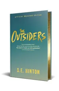 The Outsiders: Official Broadway Edition