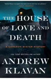 The House of Love and Death