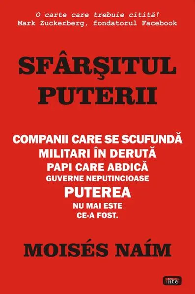 Sfârșitul puterii - Paperback brosat - Moisés Naím