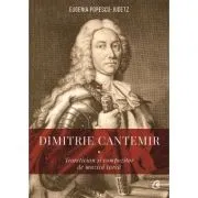 Dimitrie Cantemir. Teoretician si compozitor de muzica turca - Eugenia Popescu