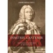 Dimitrie Cantemir. Teoretician si compozitor de muzica turca - Eugenia Popescu
