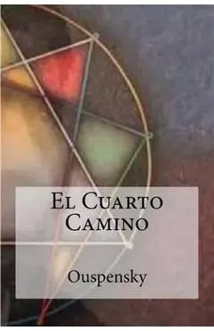 El Cuarto Camino
