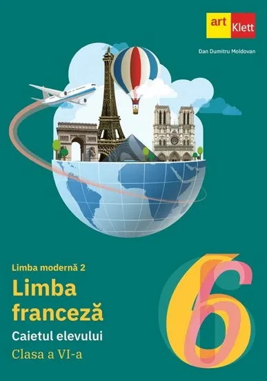 Limba franceza. Limba moderna 2 - Clasa 6