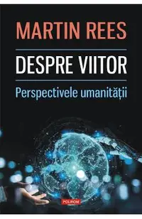 eBook Despre viitor. Perspectivele umanitatii