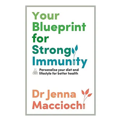 Your Roadmap to Strong Immunity