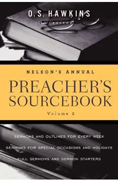 Nelson's Annual Preacher's Sourcebook, Volume II