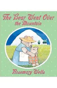 The Bear Went Over the Mountain