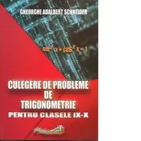 Culegere de probleme de trigonometrie pentru clasele IX-X