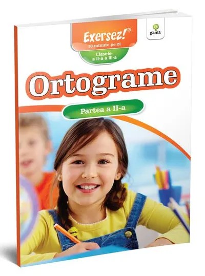 Ortograme. Partea a II-a - Paperback brosat