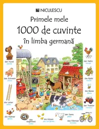 Primele mele 1000 de cuvinte în limba germană