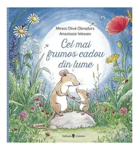Cel mai frumos cadou din lume - Hardcover - Mireia Olivé Obradors