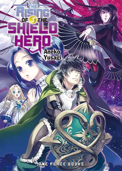 The Rising of the Shield Hero Volume 3 (Light Novel)