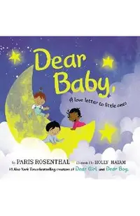 Dear Baby, Board Book: A Love Letter to Little Ones