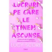 Lucruri pe care le tinem ascunse. Seria Knockemout, volumul 2