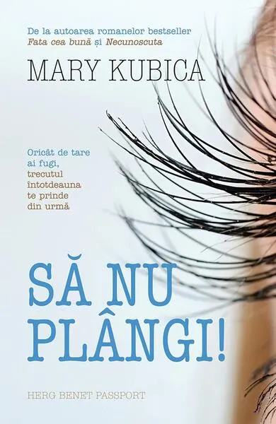 Să nu plângi! - Paperback brosat - Mary Kubica