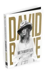 David Bowie. Metamorfoze - Hardcover - Chris Welch