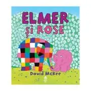 Elmer si Rose
