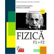 Fizica F1+F2. Manual clasa a 12-a