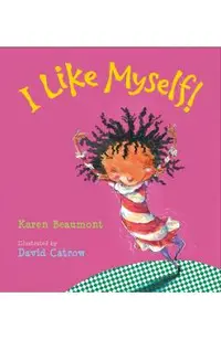 I Like Myself! (Padded Board Book)