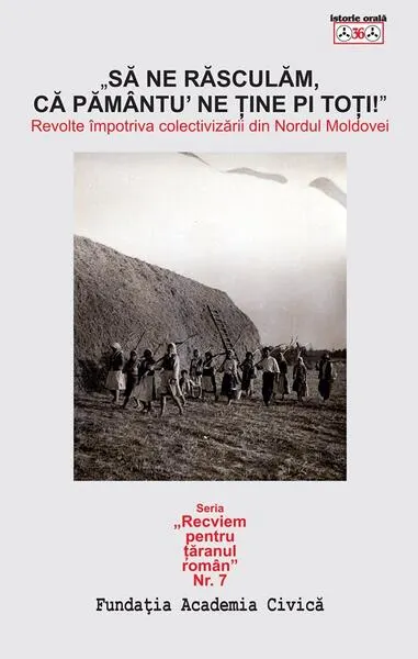 Să ne răsculăm, că pământu’ ne ține pi toți - Paperback brosat - ***