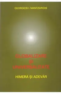 Globalizare si universalitate
