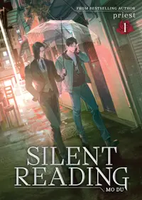 Silent Reading: Mo Du, Vol. 1 (Novel)
