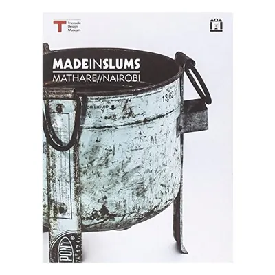 Made in slums