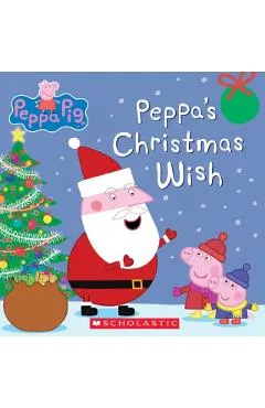 Peppa's Christmas Wish (Peppa Pig)