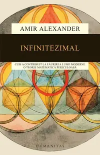 Infinitezimal - Paperback brosat - Amir Alexander