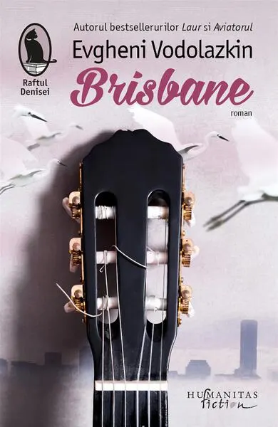 Brisbane - Paperback brosat - Evgheni Vodolazkin