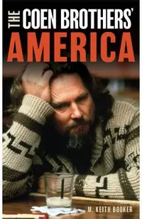 The Coen Brothers' America